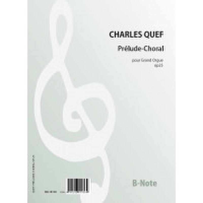 Titelbild für BNOTE -BN18150 - Prelude Choral op 25