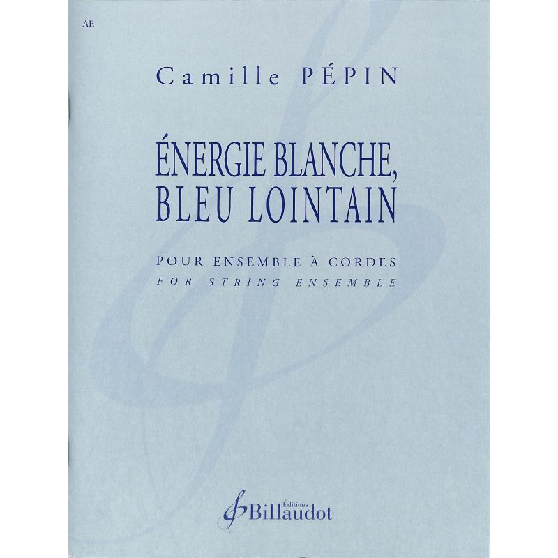 Titelbild für BILL 10308 - Energie blanche bleu lointain