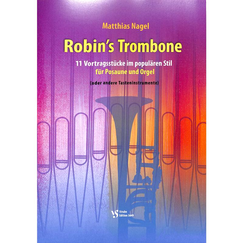 Titelbild für VS 3649 - Robin's trombone