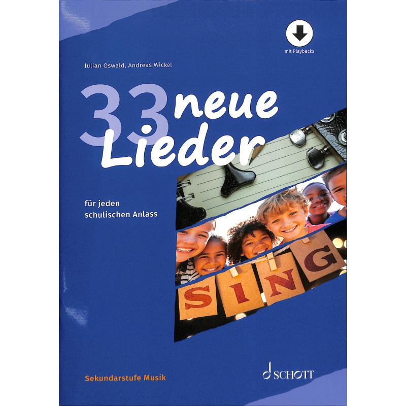 Titelbild für ED 23601D - 33 neue Lieder für jeden schulischen Anlass