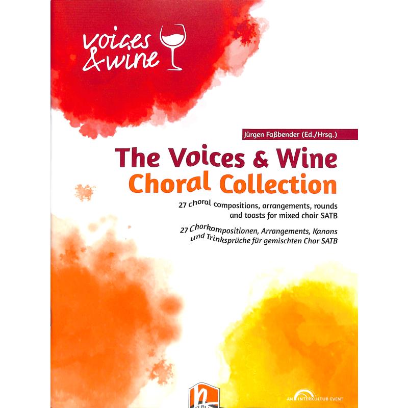 Titelbild für 978-3-99069-407-7 - The voices + wine choral collection
