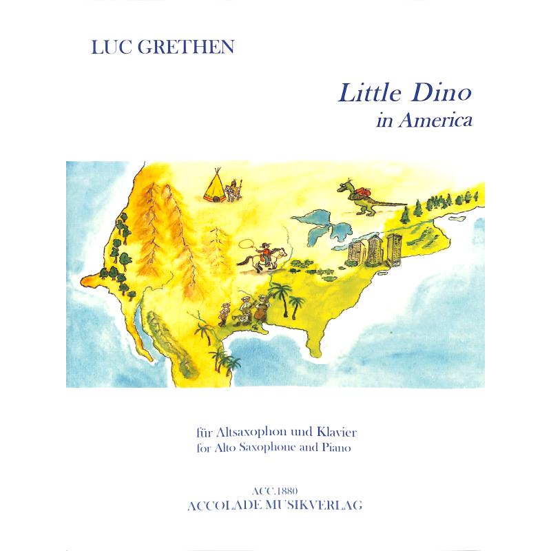 Titelbild für ACCOLADE 1880 - Little Dino in Amerika