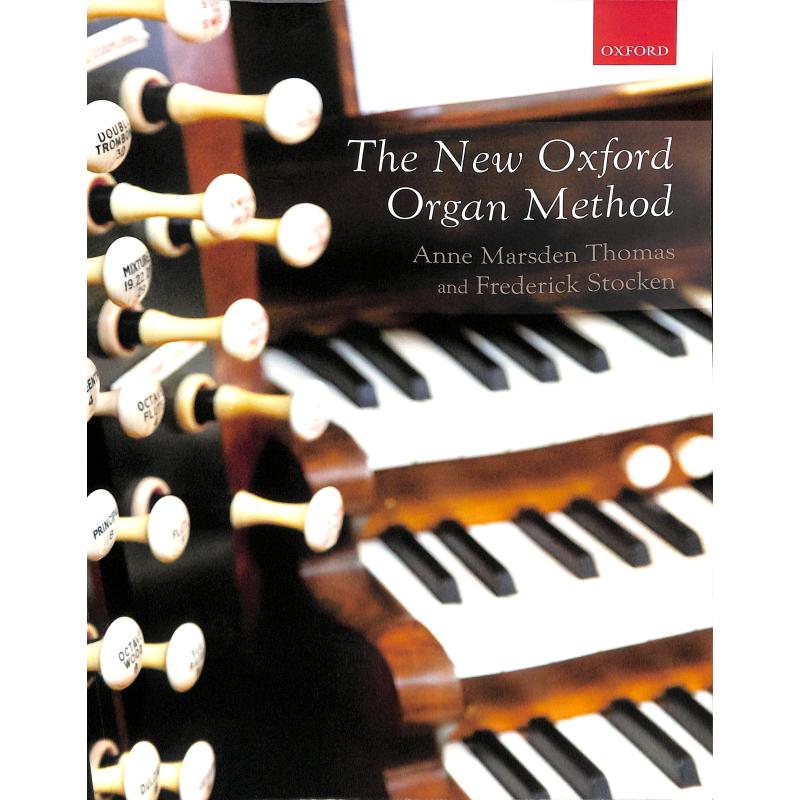 Titelbild für 978-0-19-351832-2 - The new Oxford organ method