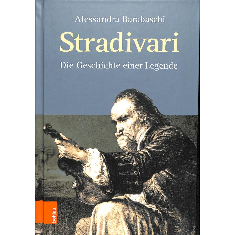 Titelbild für 978-3-205-21204-1 - Stradivari - Die Geschichte einer Legende