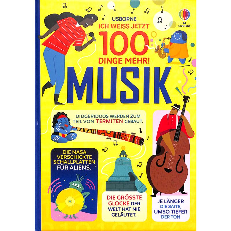 Titelbild für 978-1-78941-726-5 - Ich weiss jetzt 100 Dinge mehr - Musik