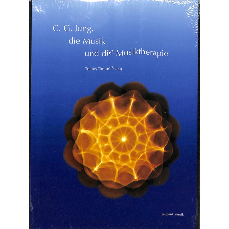 Titelbild für 978-3-95490-457-0 - C G Jung die Musik und die Musiktherapie