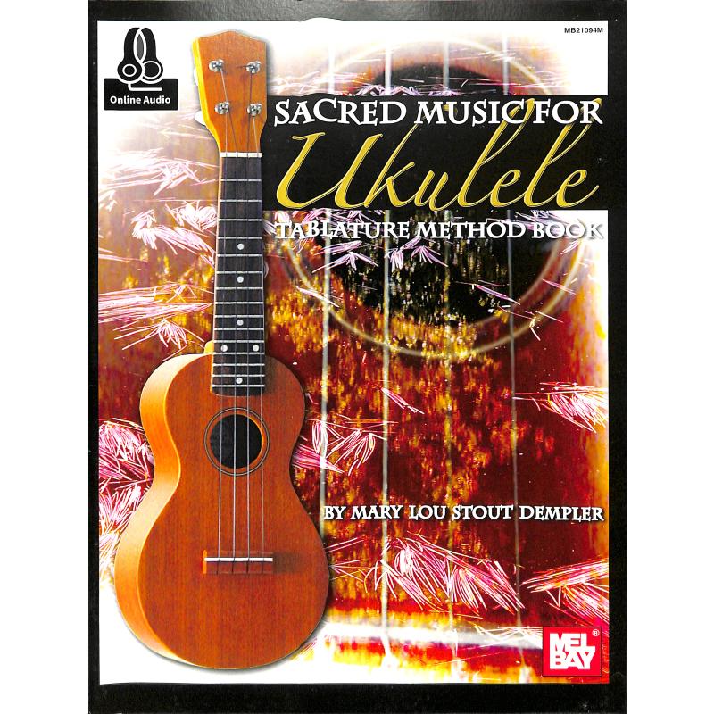 Titelbild für MB 21094M - Sacred music for ukulele