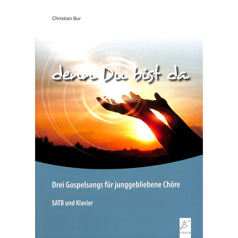 Titelbild für FIDULA 209 - Denn du bist da