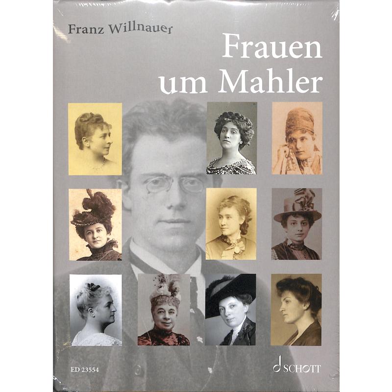 Titelbild für ED 23554 - Frauen um Mahler