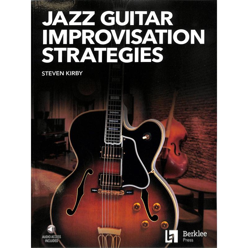 Titelbild für HL 274977 - Jazz Guitar improvisation strategies