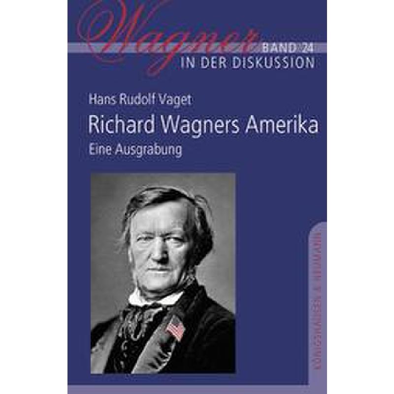 Titelbild für 978-3-8260-7586-5 - Richard Wagners Amerika