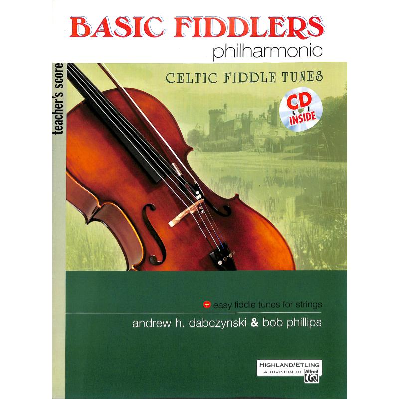 Titelbild für ALF 33402 - Basic Fiddlers Philharmonic - Celtic Fiddle Tunes