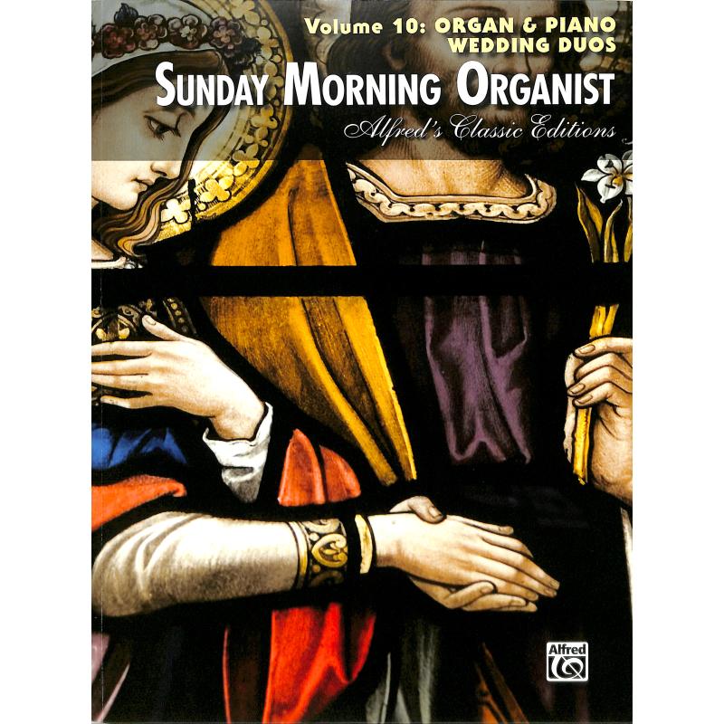 Titelbild für ALF 40545 - Sunday morning organist 10 - Wedding Duos