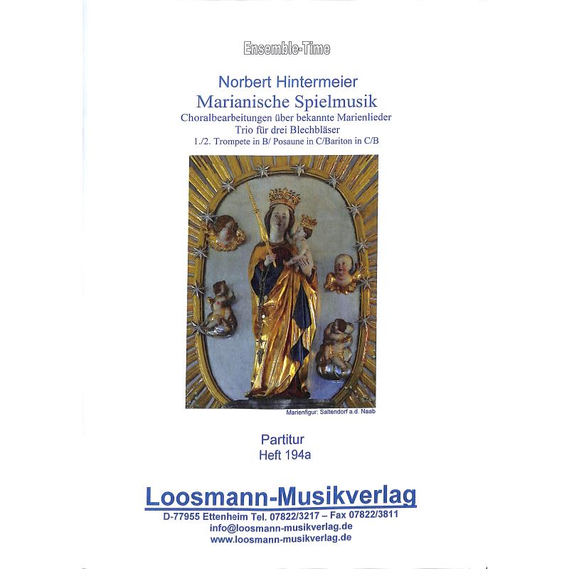 Titelbild für LOOSMANN -E0784A - Marianische Spielmusik