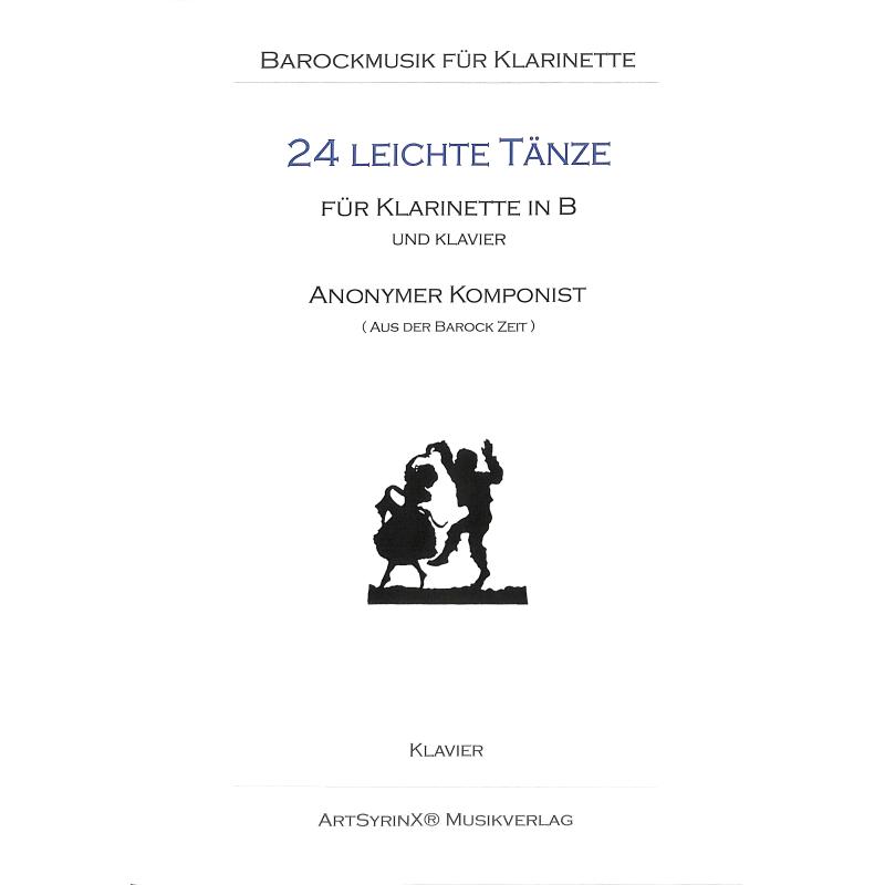 Titelbild für ART 137-4 - 24 leichte Tänze anonymer Komponisten aus der Barock Zeit