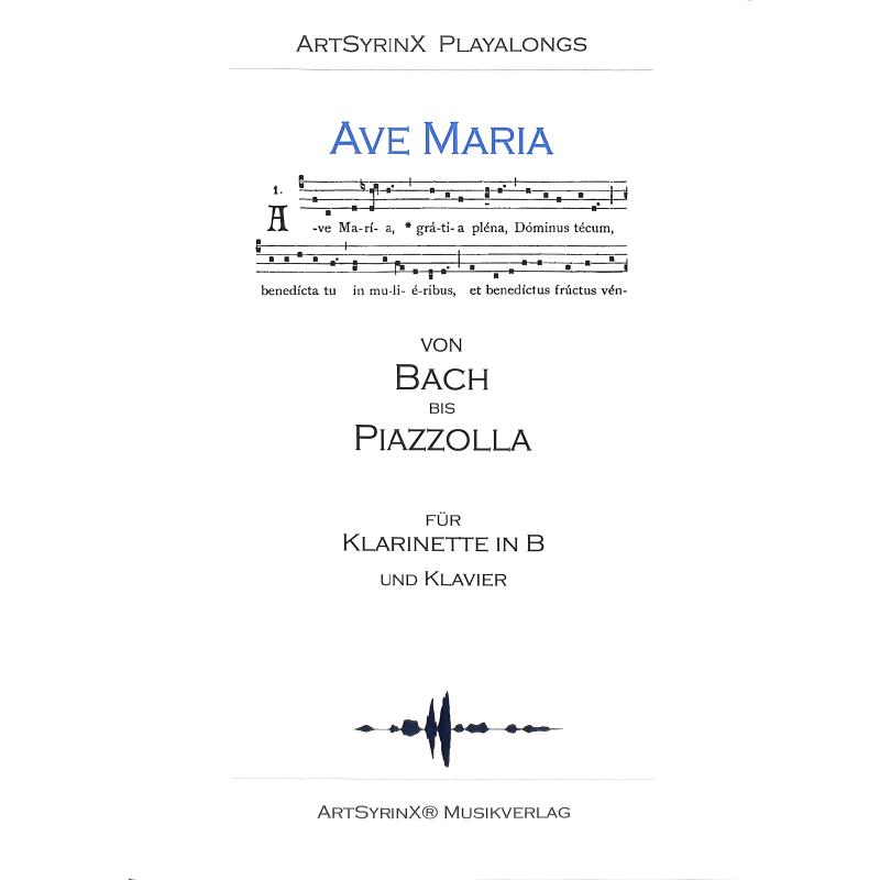 Titelbild für ART 197-5 - Ave Maria von Bach bis Piazzolla