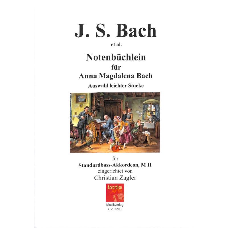 Titelbild für ZAGLER 2290 - Notenbüchlein für Anna Magdalena Bach