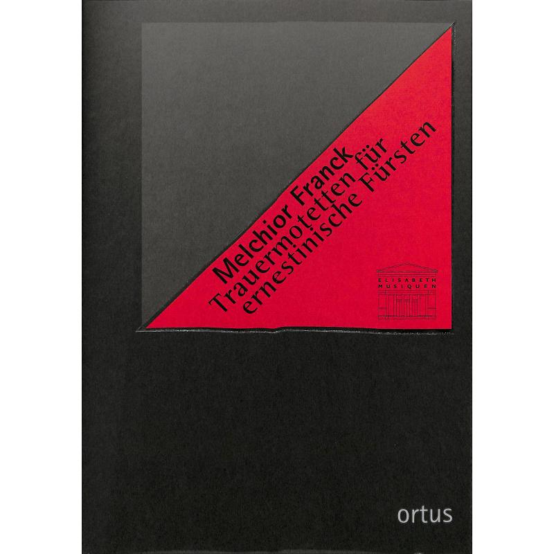Titelbild für ORTUS 316 - Trauermusiken für ernestinische Fürsten
