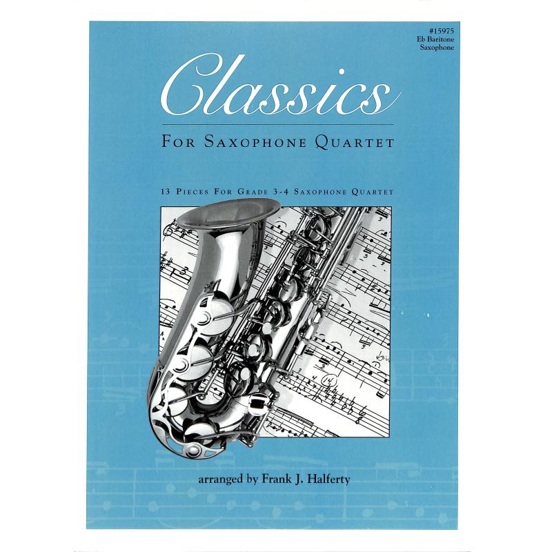 Titelbild für KENDOR 15975 - Classics for Saxophone Quartet