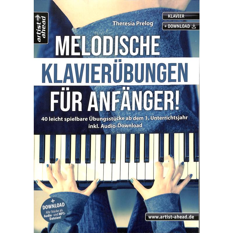 Titelbild für 978-3-86642-207-0 - Melodische Klavierübungen für Anfänger