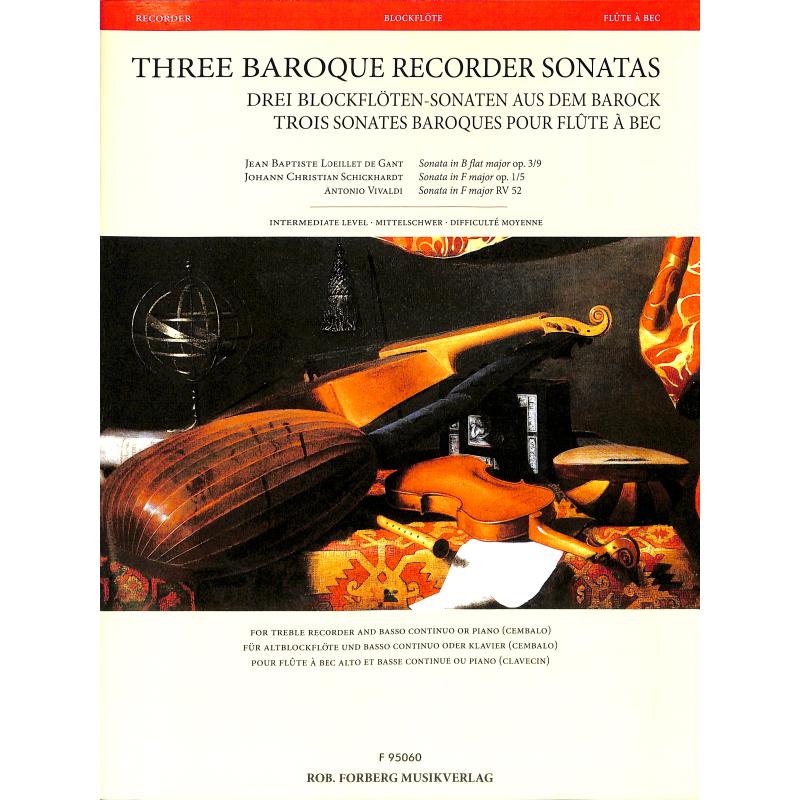 Titelbild für FORBERG 95060 - 3 Baroque Recorder Sonaten