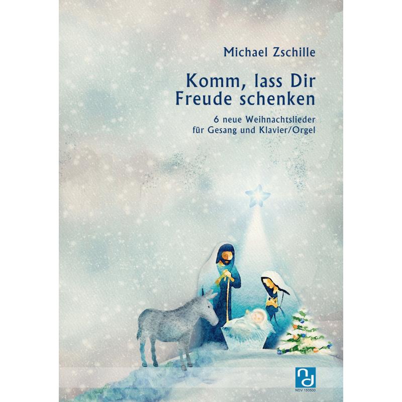 Titelbild für NDV 150500 - Komm lass dir Freude schenken