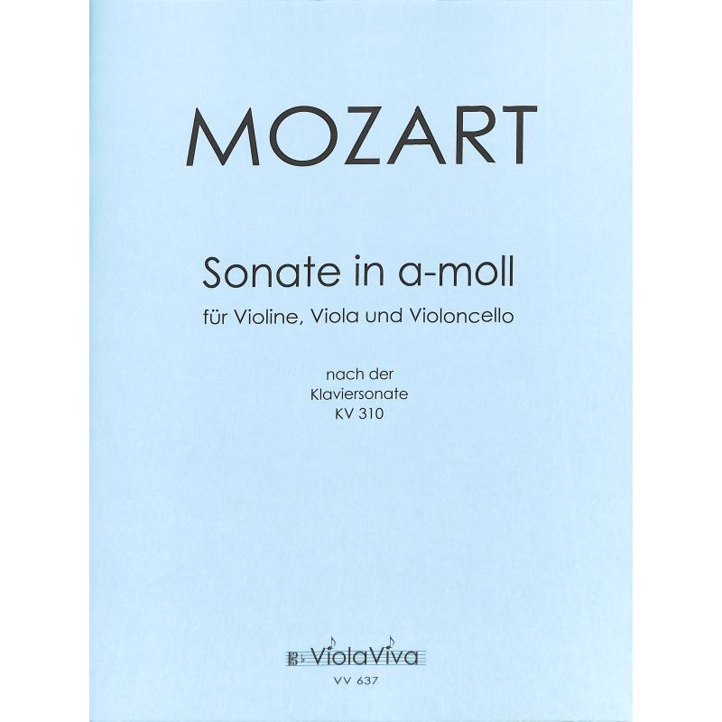 Titelbild für VIOLAVIVA 637 - Sonate a-moll KV 310