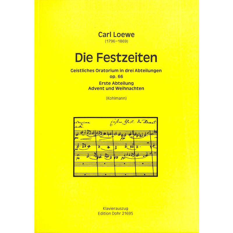 Titelbild für DOHR 21695 - Die Festzeiten op 66 - Advent und Weihnachten