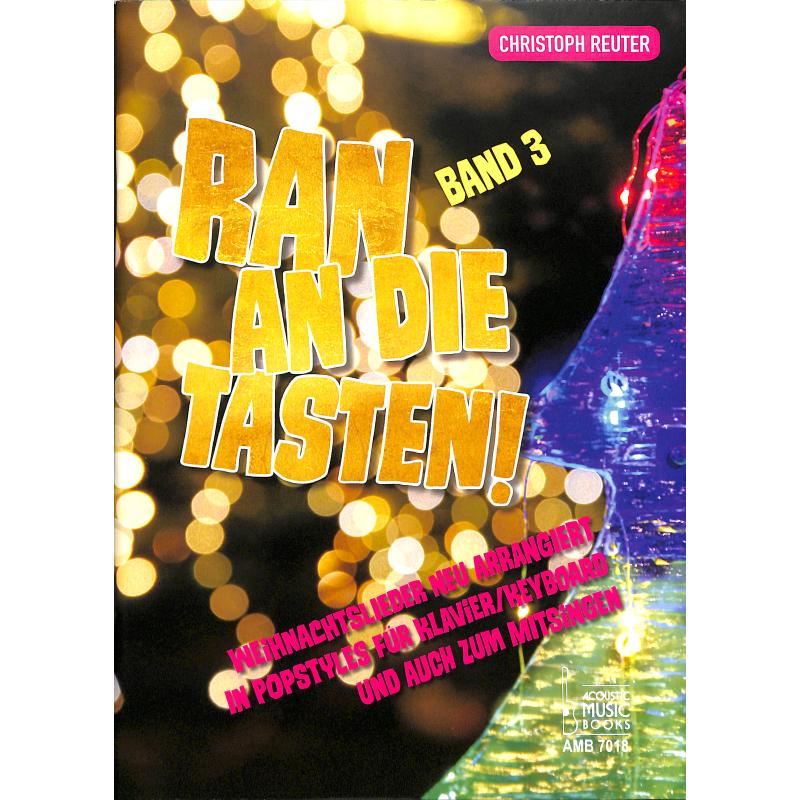 Titelbild für AMB 7018 - Ran an die Tasten 3 - Weihnachtslieder