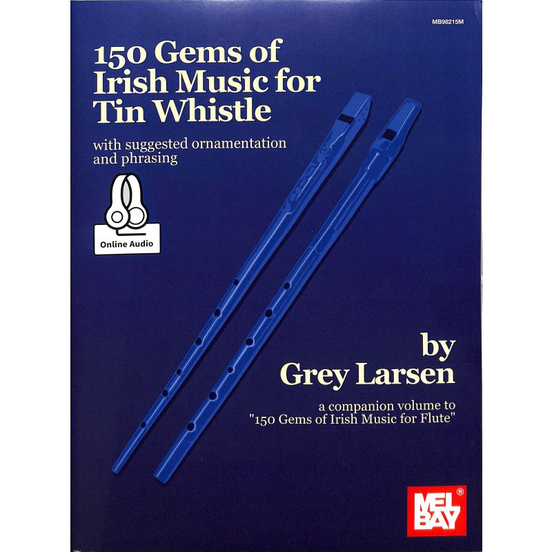 Titelbild für MB 98215M - 150 gems of irish music for tin whistle