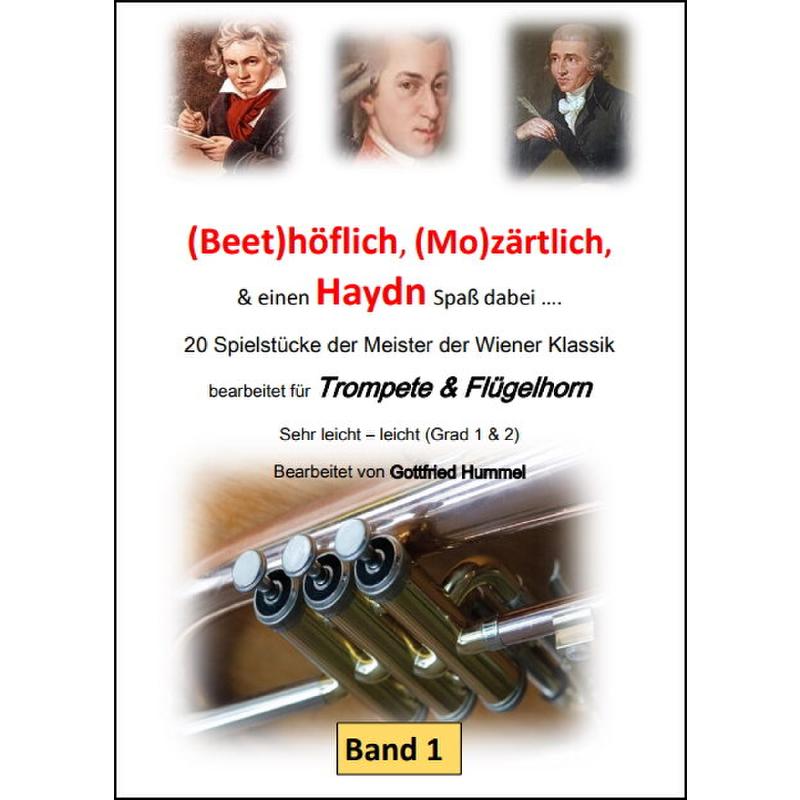 Titelbild für EHT -BMH-TROMPETE - Beethöflich Mozärtlich + Haydn Spass dabei