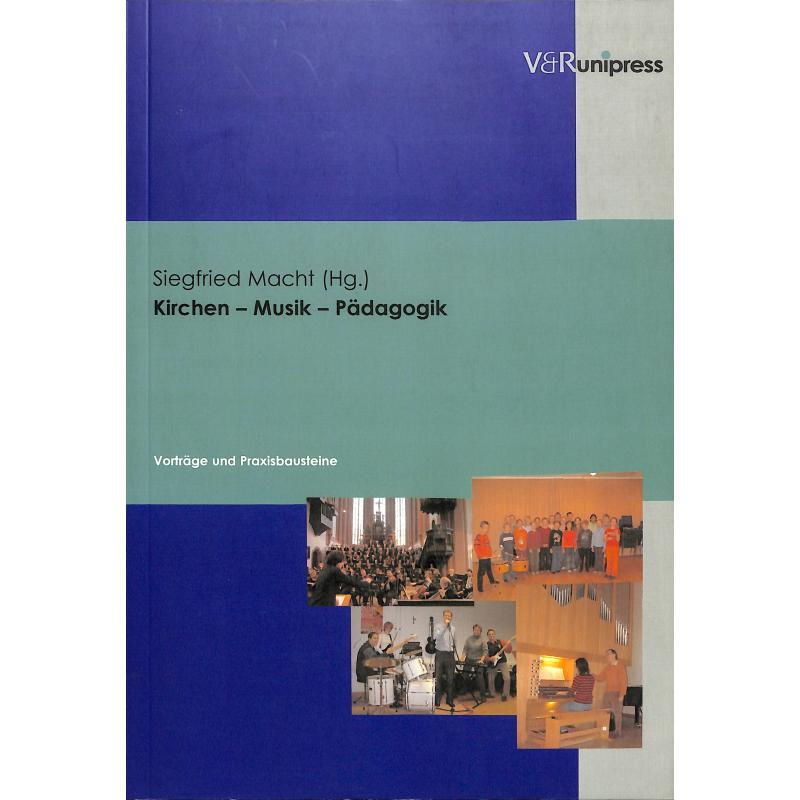 Titelbild für ISBN 3-89971-174-2 - Kirchen Musik Pädagogik