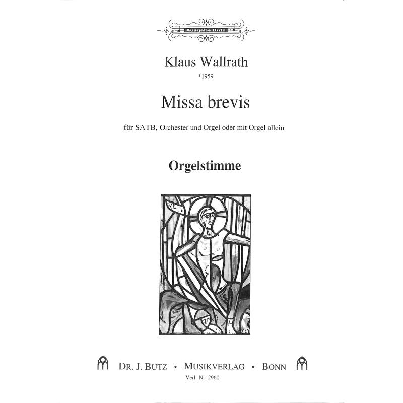 Titelbild für BUTZ 2960B-ORG - Missa brevis