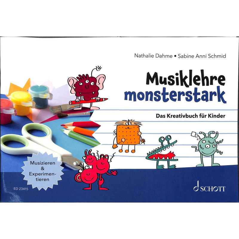 Titelbild für ED 23415 - Musiklehre monsterstark | Das Kreativbuch für Kinder