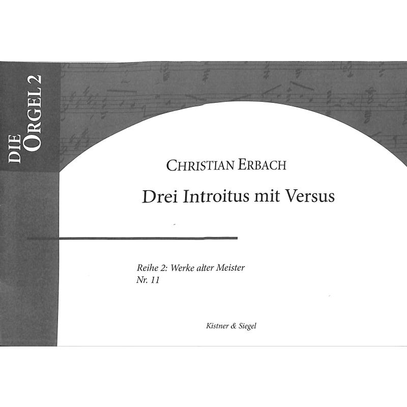 Titelbild für KIST -DO211 - 3 Introitus mit Versus