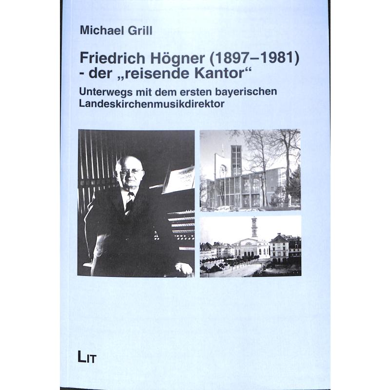 Titelbild für 978-3-643-15155-1 - Friedrich Högner der reisende Kantor