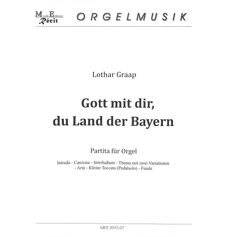 Titelbild für RECIT 2015-07 - Gott mit dir du Land der Bayern