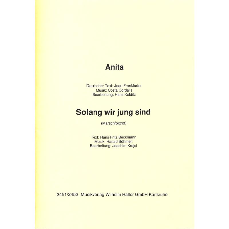 Titelbild für HAL 2451 - Anita | Solang wir jung sind
