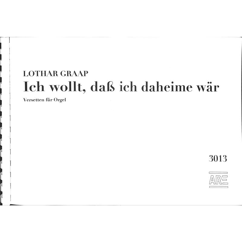 Titelbild für ARE 3013 - Ich wollt dass ich daheime wär | Versetten