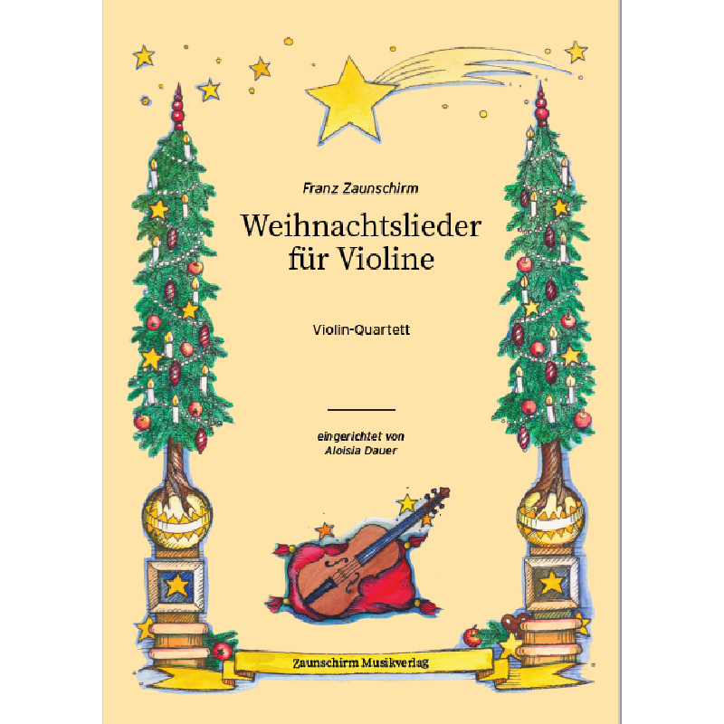 Titelbild für 978-3-901511-63-9 - Weihnachtslieder für Violin Quartett