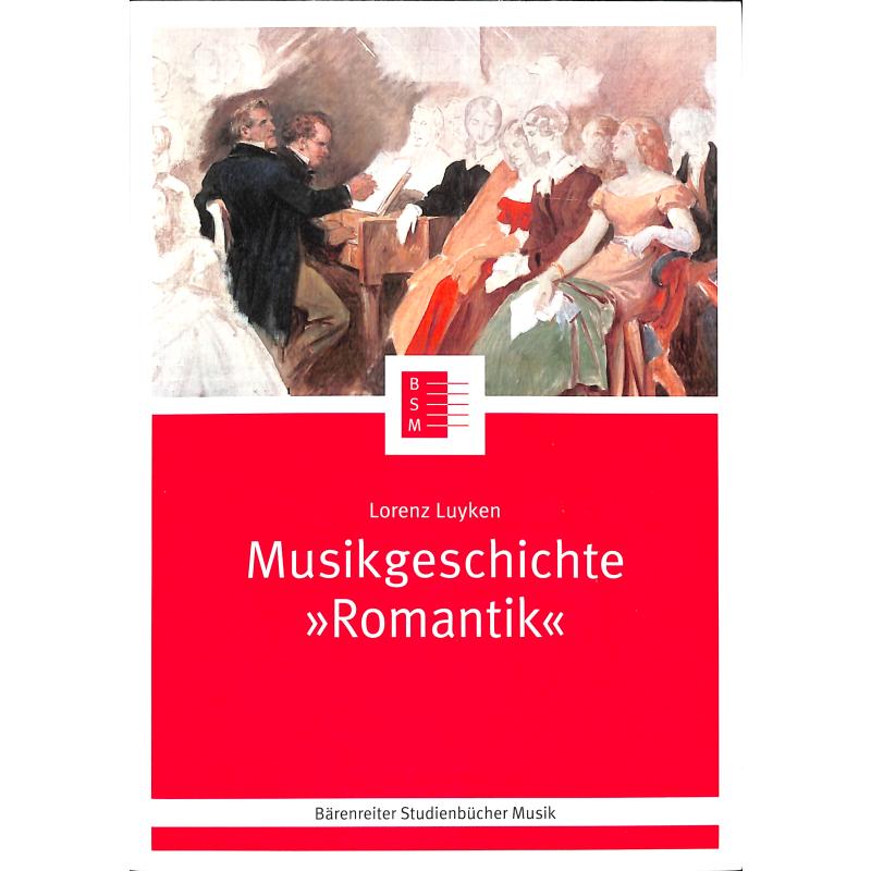 Titelbild für BABVK 2459 - Musikgeschichte Romantik