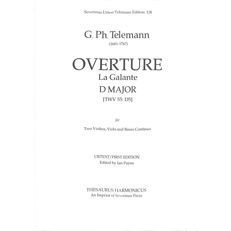 Titelbild für SEVERINUS -SUTE128 - Ouvertuere D-Dur  - La Galante TWV 55 D5