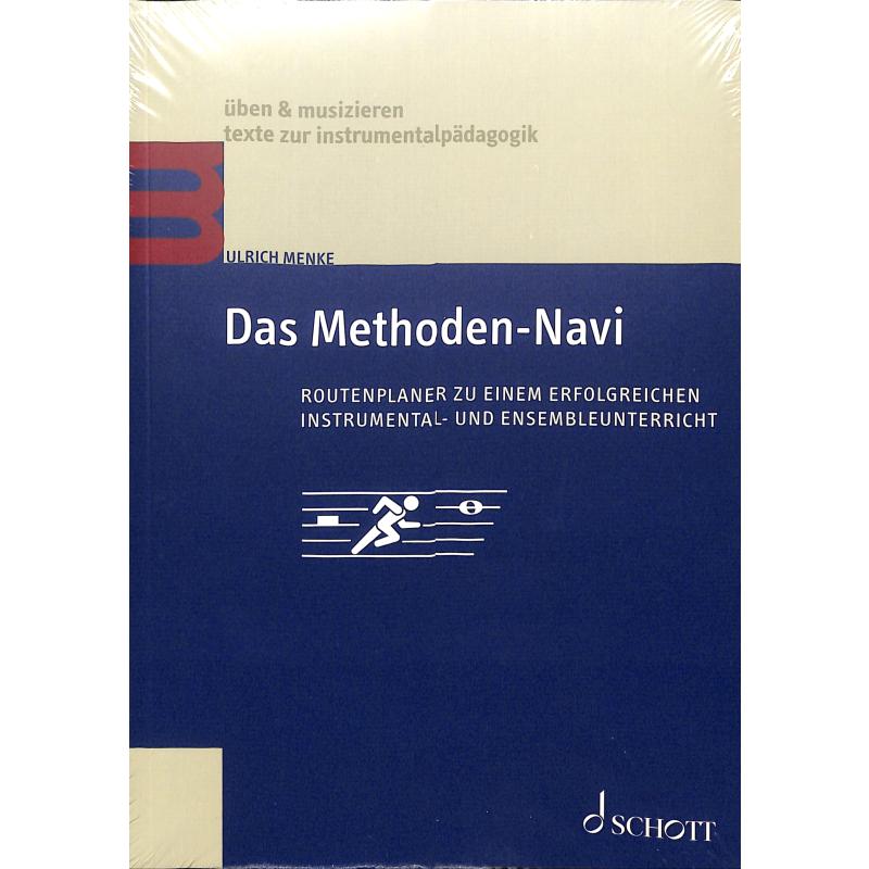 Titelbild für UM 5032 - Das Methoden Navi | Routenplaner zu einem erfolgreichen Instrumental und Ensembleunterricht