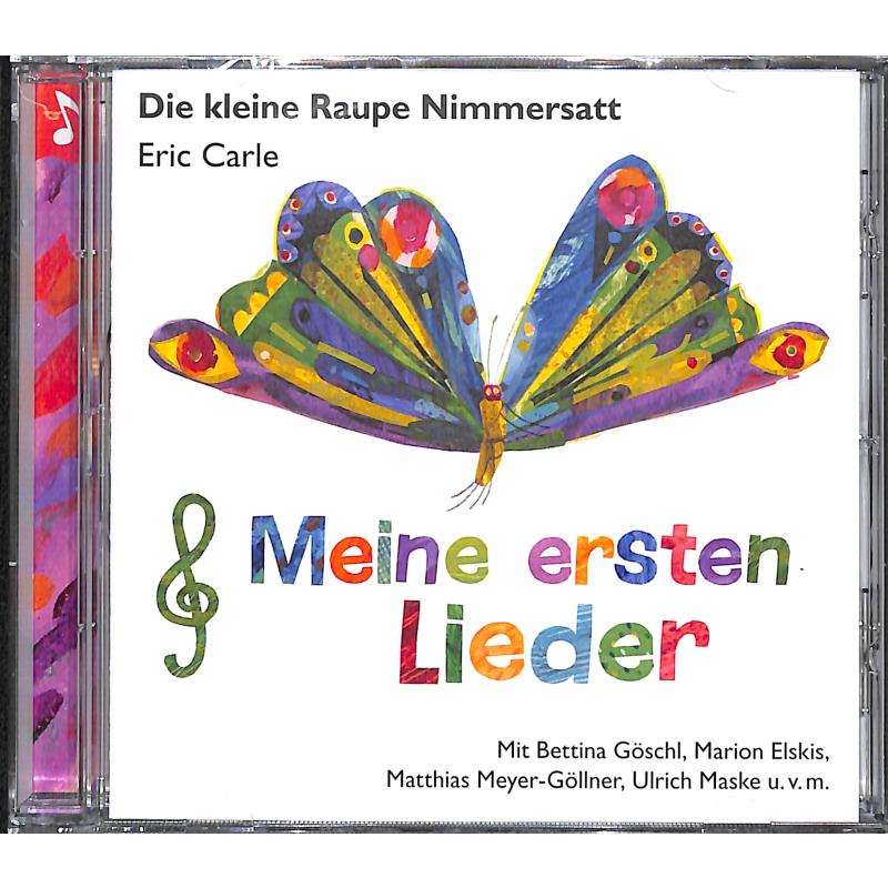 Titelbild für EAN 4250915935966 - Die kleine Raupe Nimmersatt - Meine ersten Lieder