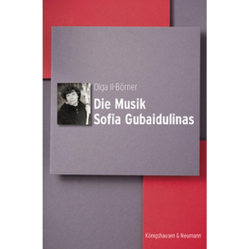 Titelbild für 978-3-8260-7684-8 - Die Musik Sofia Gubaidulinas