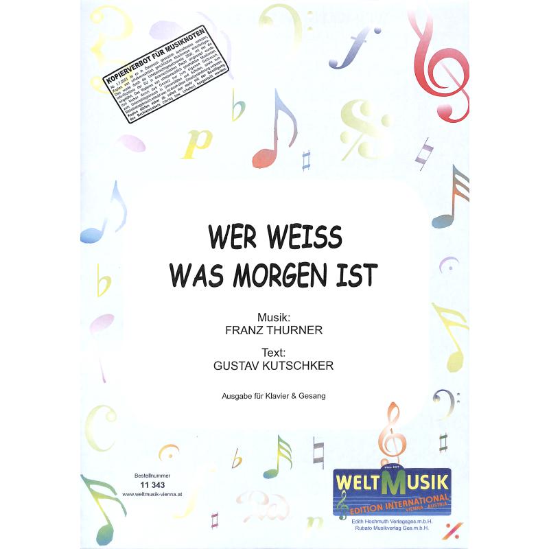 Titelbild für WM 11343 - Wer weiss was morgen ist