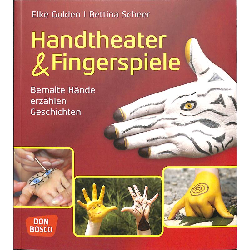 Titelbild für 978-3-7698-1861-1 - Handtheater + Fingerspiele - Bemalte Hände erzählen Geschichten