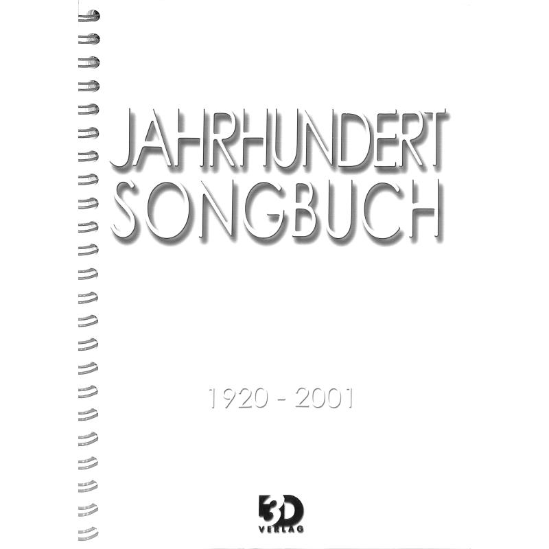Titelbild für WERBUNG 1 - Jahrhundert Songbuch 1920-2001