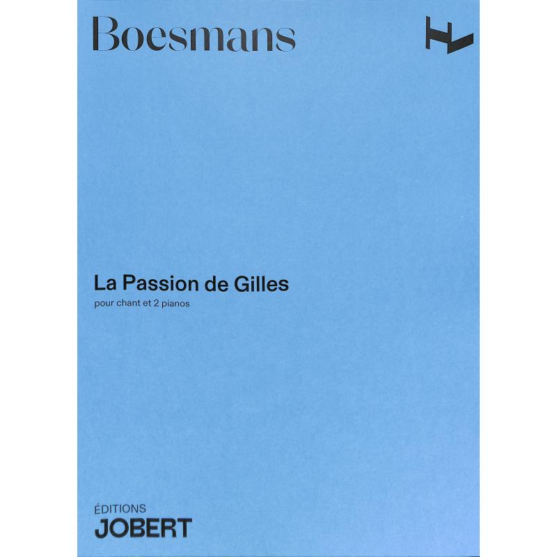 Titelbild für JOBERT 60284 - La passion de gilles