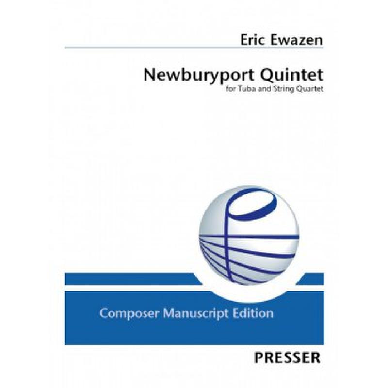 Titelbild für PRESSER 114-42284S - Newburyport quintet